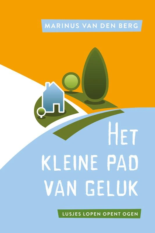 Ommetje van geluk – Marinus van den Berg – boek cover