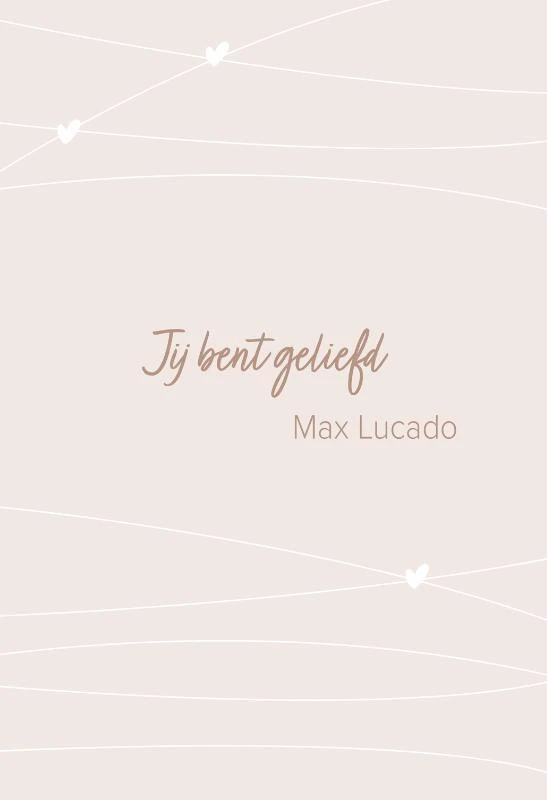 Jij bent geliefd – Max Lucado – boek cover