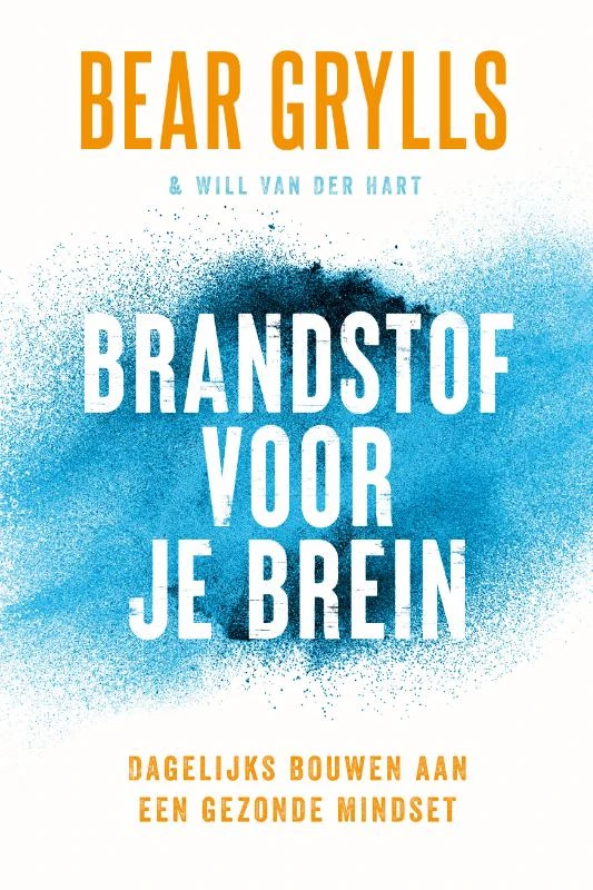 Brandstof voor je brein – Bear Grylls – boek cover