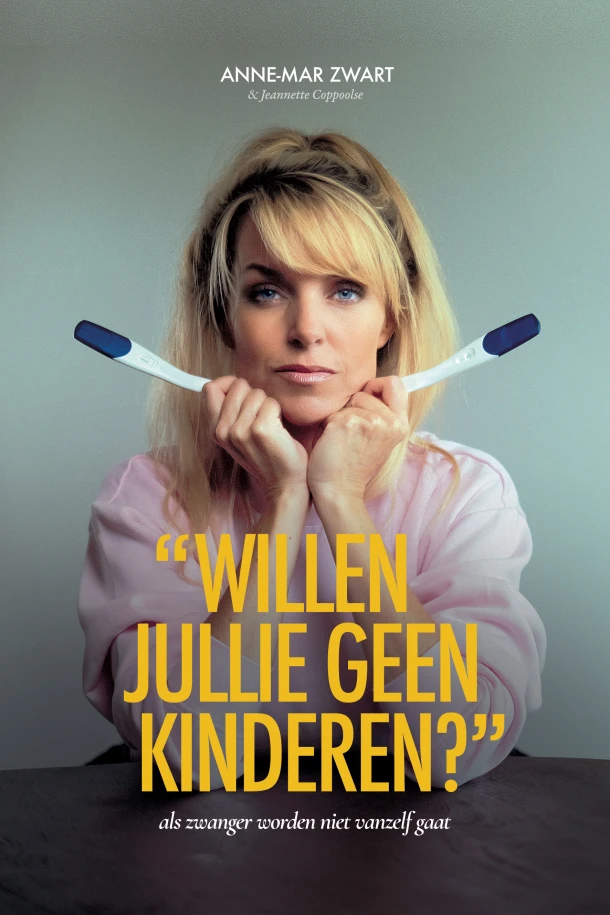 Willen jullie geen kinderen? – Anne-Mar Zwart – boek cover