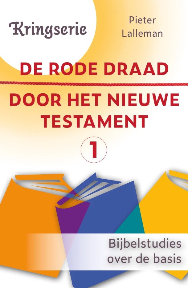 De rode draad door het Nieuwe Testament 1 – Pieter Lalleman – boek cover