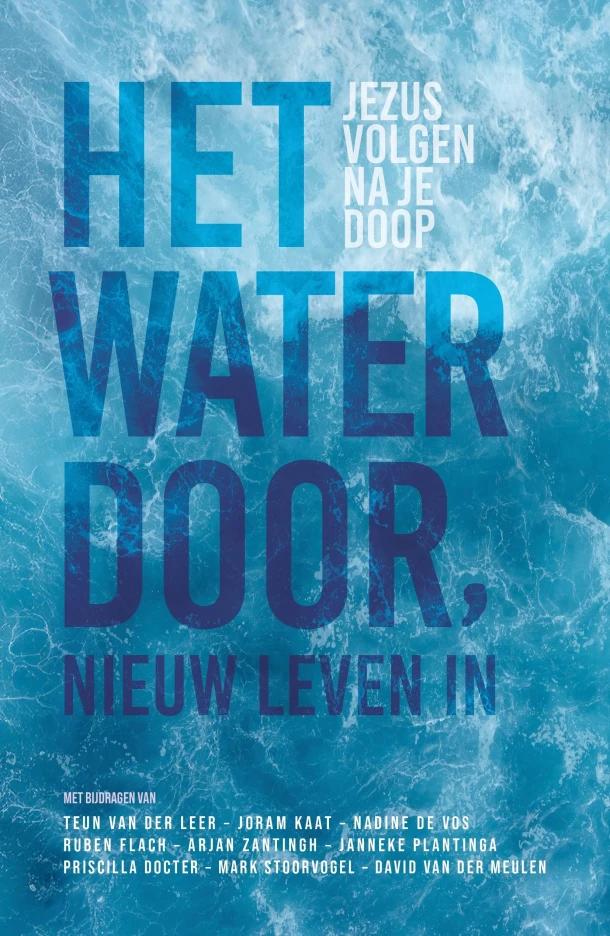 Het water door, nieuw leven in – Diverse Auteurs – boek cover