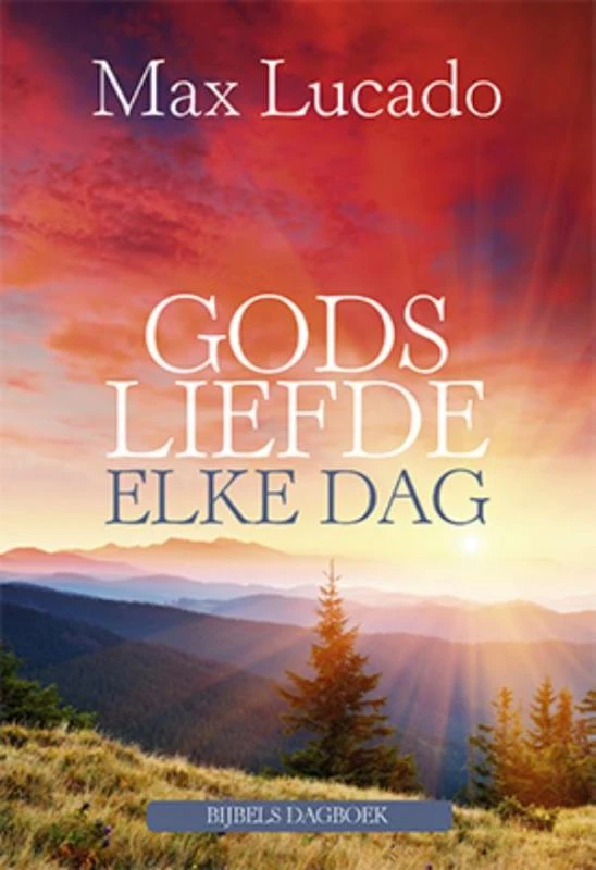 Gods liefde elke dag – Max Lucado – boek cover