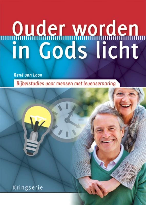 Ouder worden in Gods licht – René van Loon – boek cover