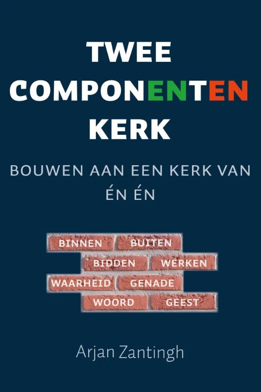 Tweecomponentenkerk – Arjan Zantingh – boek cover