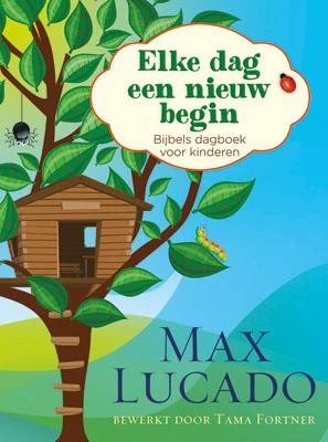 Elke dag een nieuw begin – Max Lucado – boek cover
