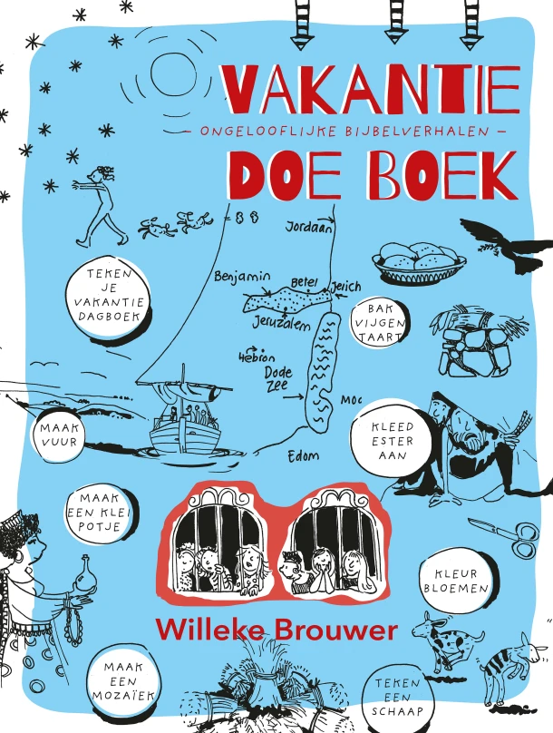 Vakantiedoeboek - Ongelooflijke bijbelverhalen – Willeke Brouwer – boek cover