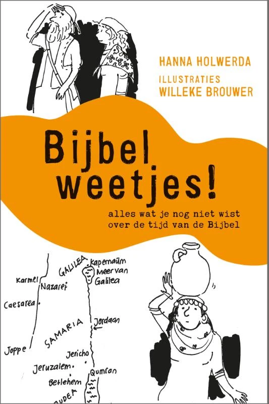 Bijbelweetjes! – Hanna Holwerda – boek cover