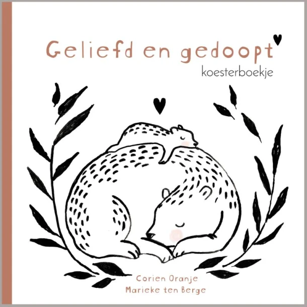 Geliefd en gedoopt – Corien Oranje – boek cover