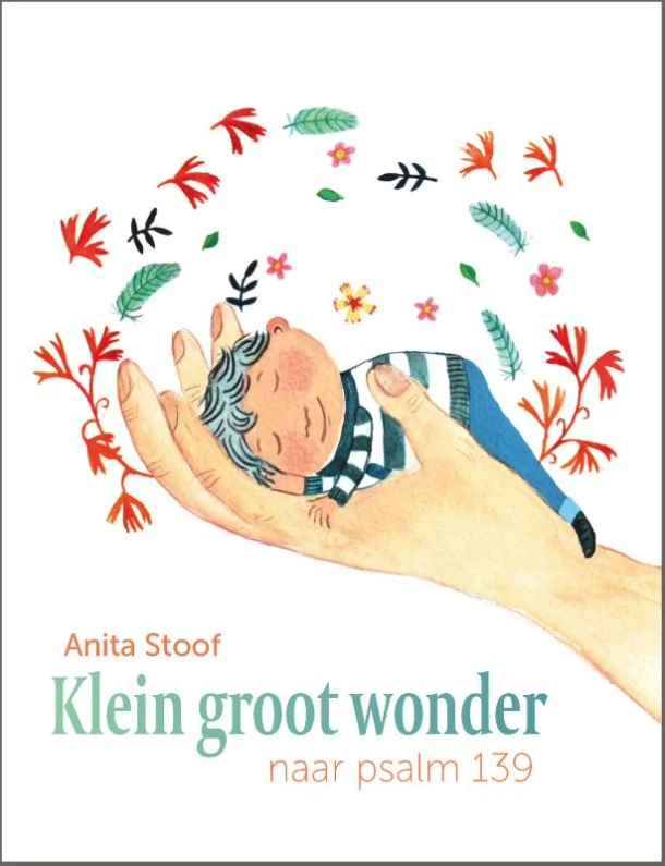 Klein groot wonder – Anita Stoof – boek cover