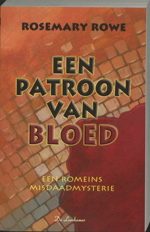 Een patroon van bloed – R. Rowe – boek cover