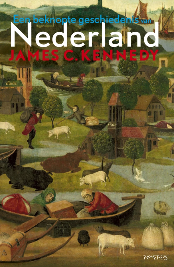 Een beknopte geschiedenis van Nederland – James C. Kennedy – boek cover