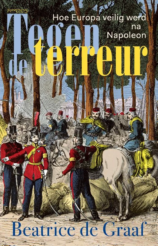 Tegen de terreur – Beatrice de Graaf – boek cover