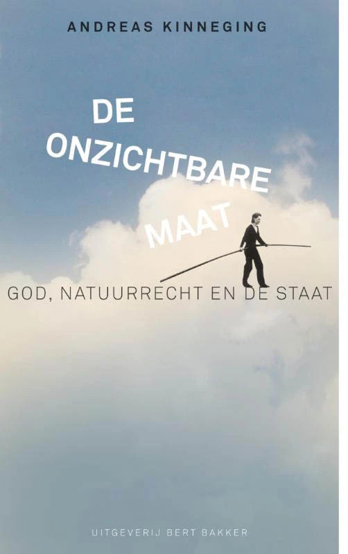 De onzichtbare Maat – Andreas Kinneging – boek cover