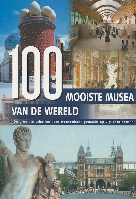 100 Mooiste musea van de wereld – H.-J. Neubert – boek cover