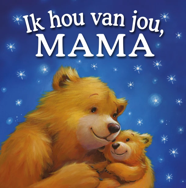 Ik hou van jou, mama – Melanie Joyce – boek cover