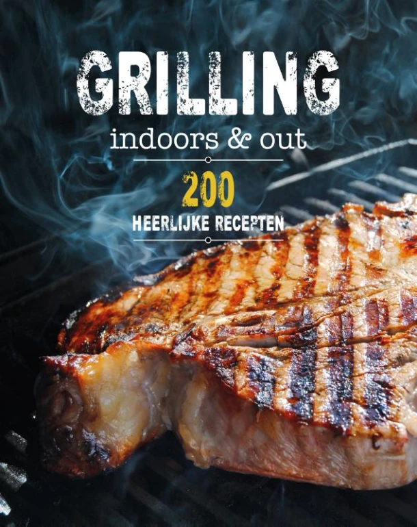 Grilling indoors & out - 200 recepten – Rachel Lane – boek cover