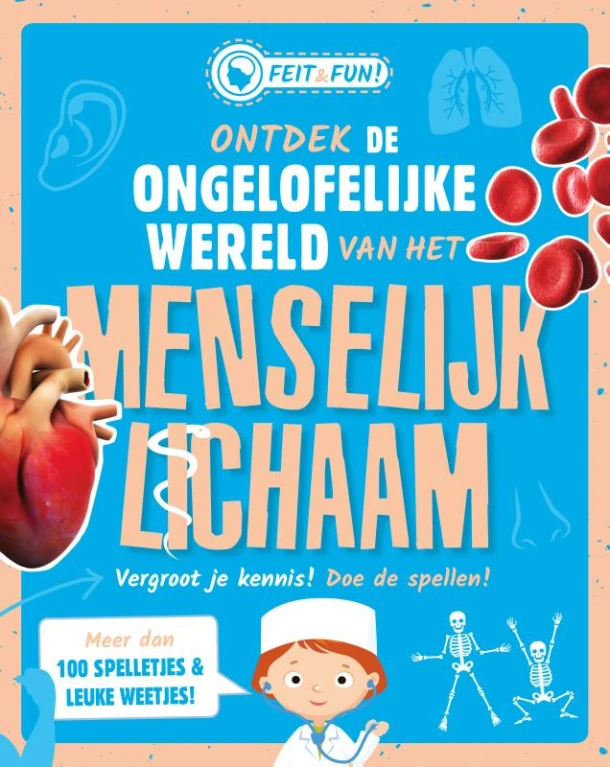 Ontdek de ongelooflijke wereld van het menselijk lichaam – Renate Hagenouw – boek cover