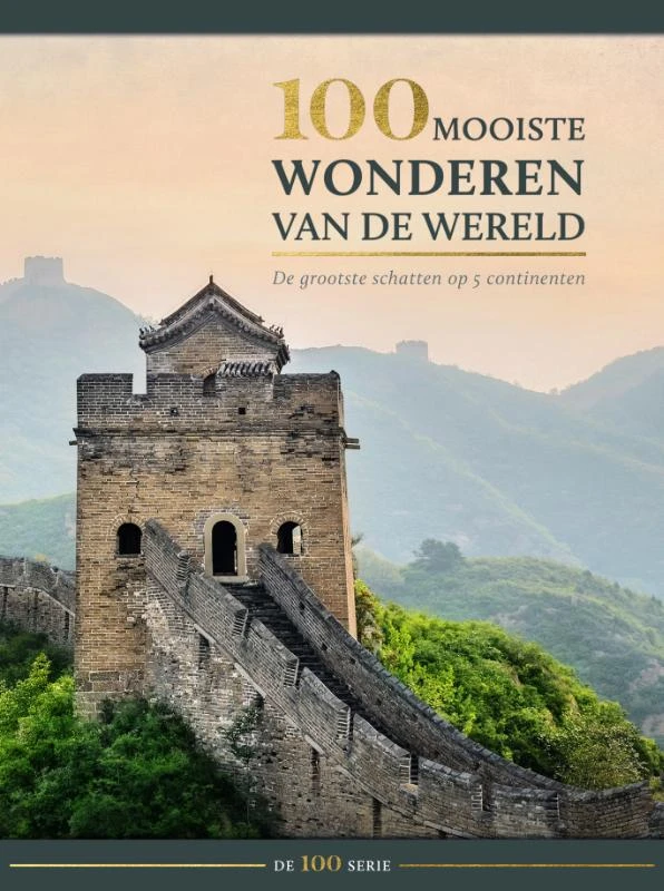 100 mooiste wonderen van de wereld – Eileen Bernardi – boek cover