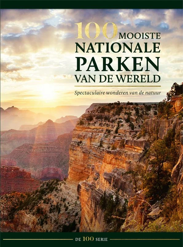 100 mooiste nationale parken van de wereld – Hanns Joachim Neubert – boek cover