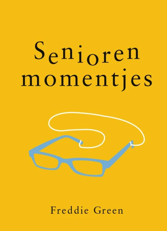 Seniorenmomentjes - Cadeauboeken – Freddie Green – boek cover