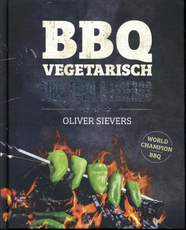 BBQ Vegetarisch – Oliver Sievers – boek cover