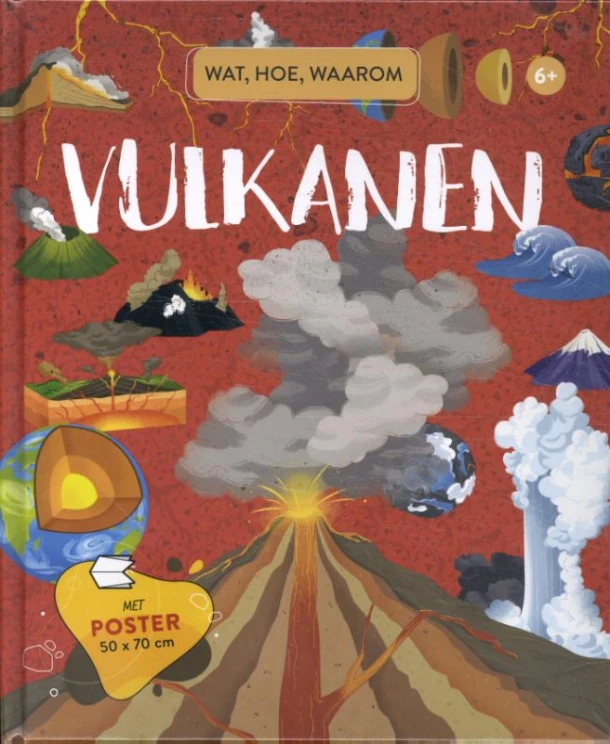 Vulkanen - Wat, hoe, waarom – Valentina Bonaguro – boek cover