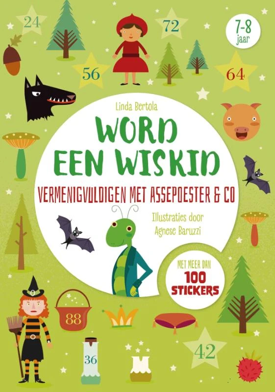 Vermenigvuldigen met Assepoester & Co - Word een wiskid – Linda Bertola – boek cover