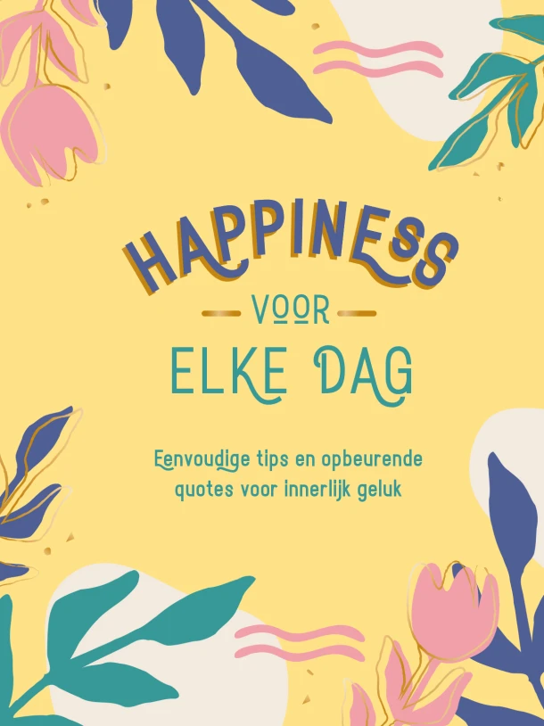 Happiness voor elke dag – Textcase, Deventer – boek cover