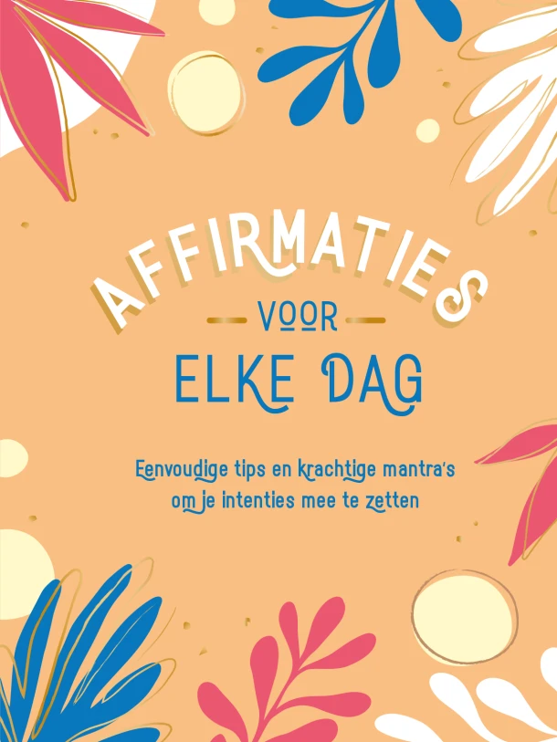 Affirmaties voor elke dag – Gilly Pickup – boek cover