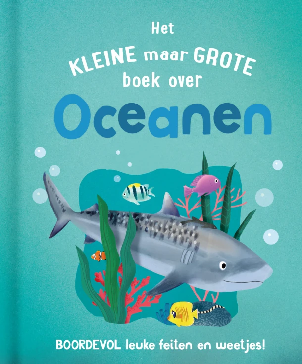 Het kleine maar grote boek over oceanen – Tracey Turner – boek cover