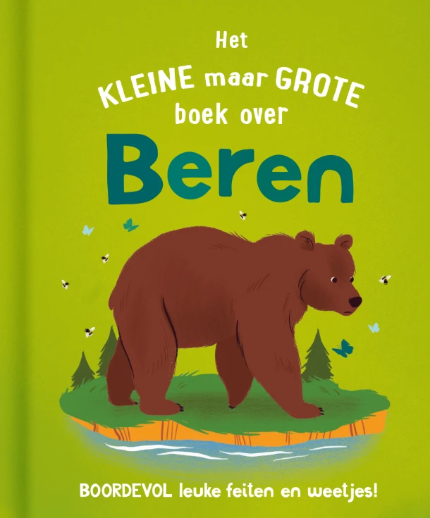 Het kleine maar grote boek over beren – Catherine Brereton – boek cover