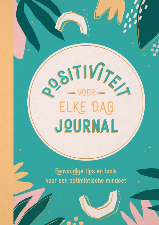 Positiviteit voor elke dag journal – Elanor Clarke – boek cover