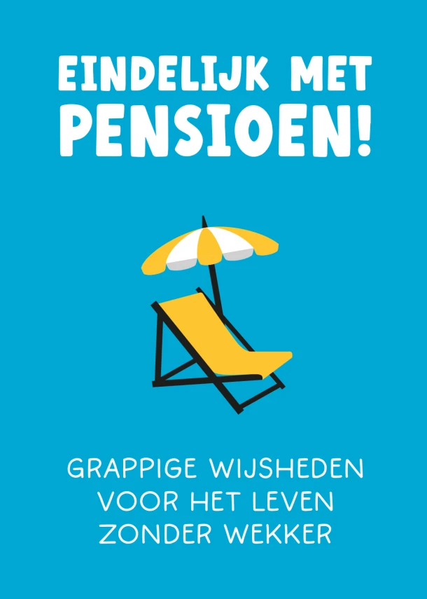 Eindelijk met pensioen! – Linda Beukers – boek cover