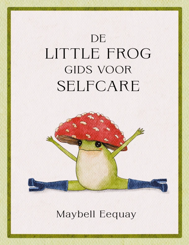 De Little Frog-gids voor selfcare – Maybell Eequay – boek cover