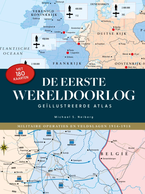 De Geïllustreerde Atlas WO I – Michael S. Neiberg – boek cover