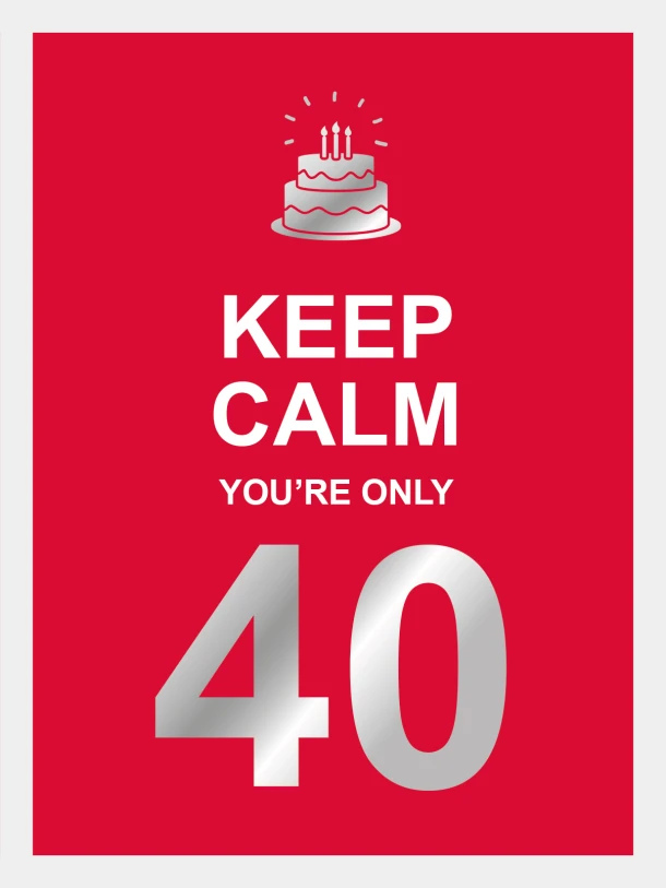 Keep calm you're only 40 – Linda Beukers – boek cover