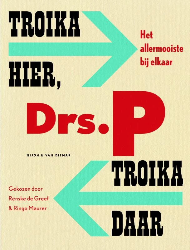 Troika hier, troika daar – Drs. P – boek cover