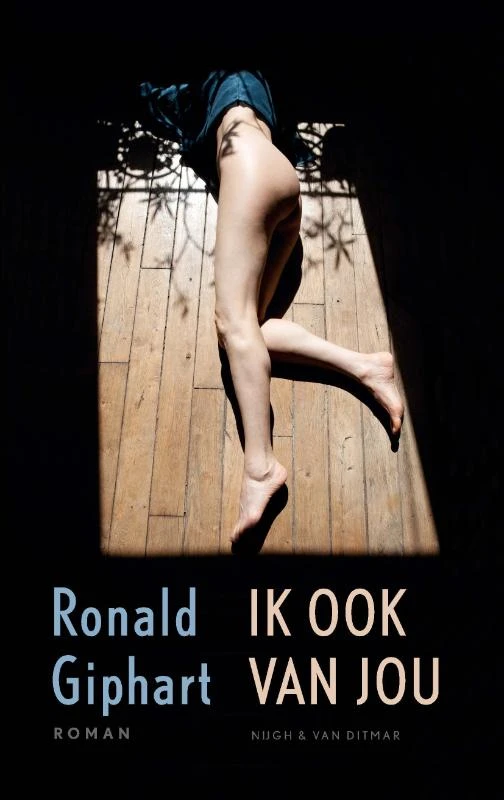 Ik ook van jou – Ronald Giphart – boek cover