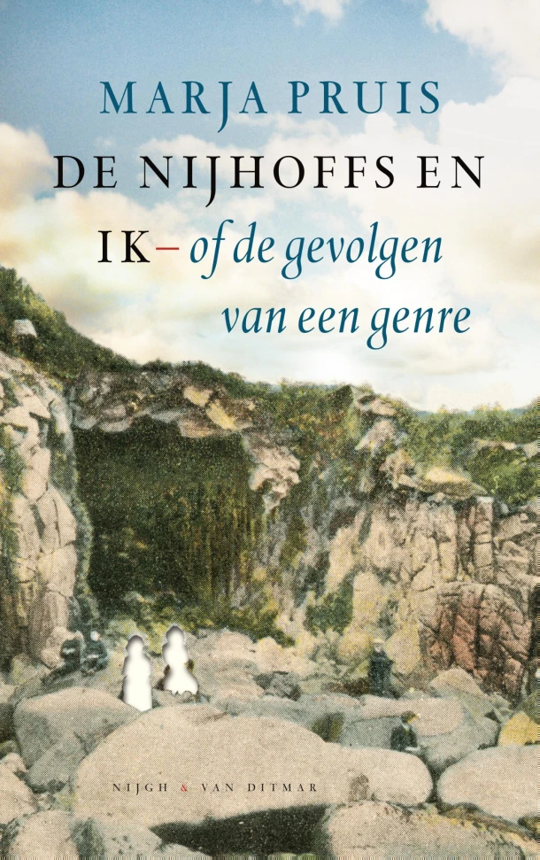 De Nijhoffs en ik of de gevolgen van een genre – Marja Pruis – boek cover