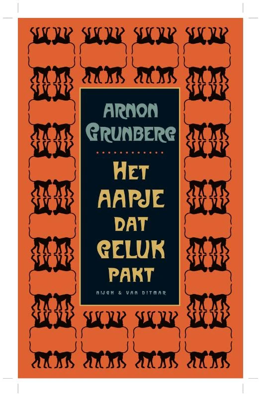 Het aapje dat geluk pakt – Arnon Grunberg – boek cover