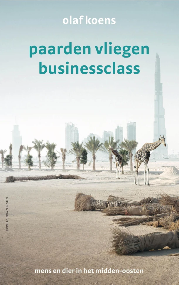 Paarden vliegen businessclass – Olaf Koens – boek cover