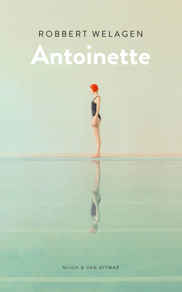 Antoinette – Robbert Welagen – boek cover