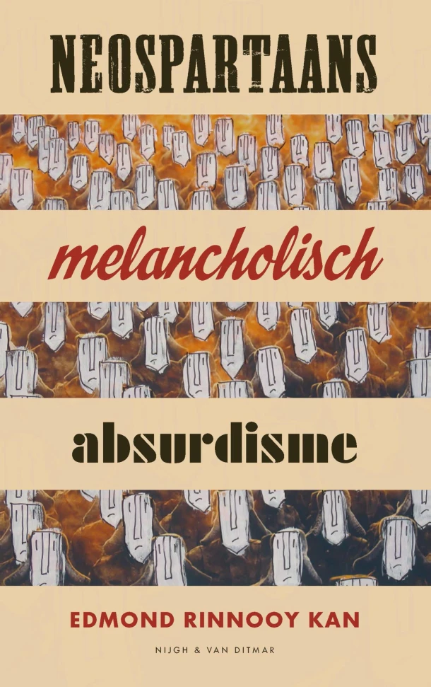 Neospartaans melancholisch absurdisme – Edmond Rinnooy Kan – boek cover