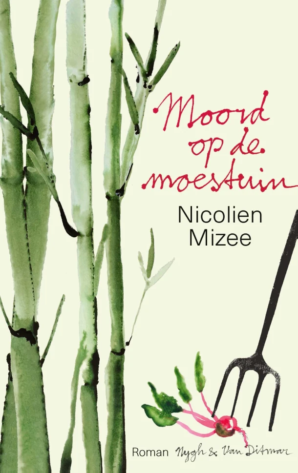 Moord op de moestuin – Nicolien Mizee – boek cover
