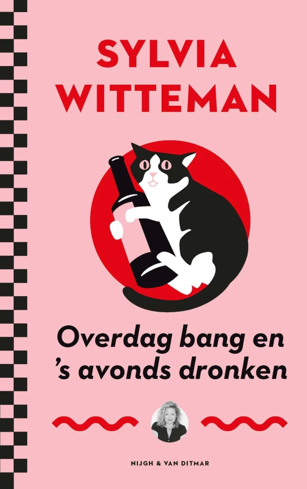Overdag bang en 's avonds dronken – Sylvia Witteman – boek cover