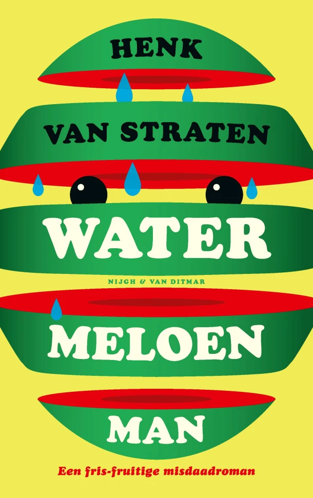Watermeloenman – Henk van Straten – boek cover