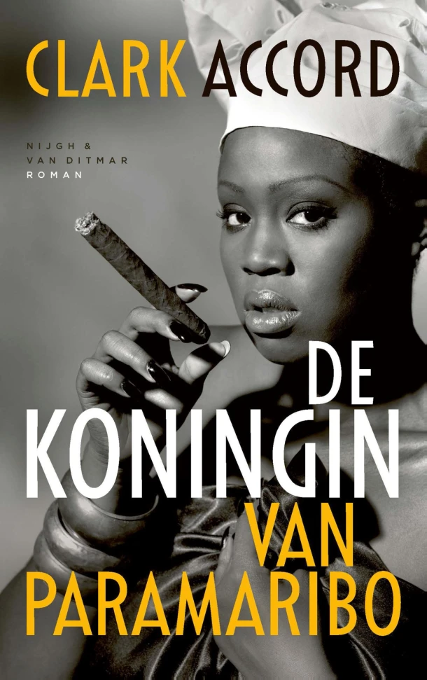 De koningin van Paramaribo – Clark Accord – boek cover