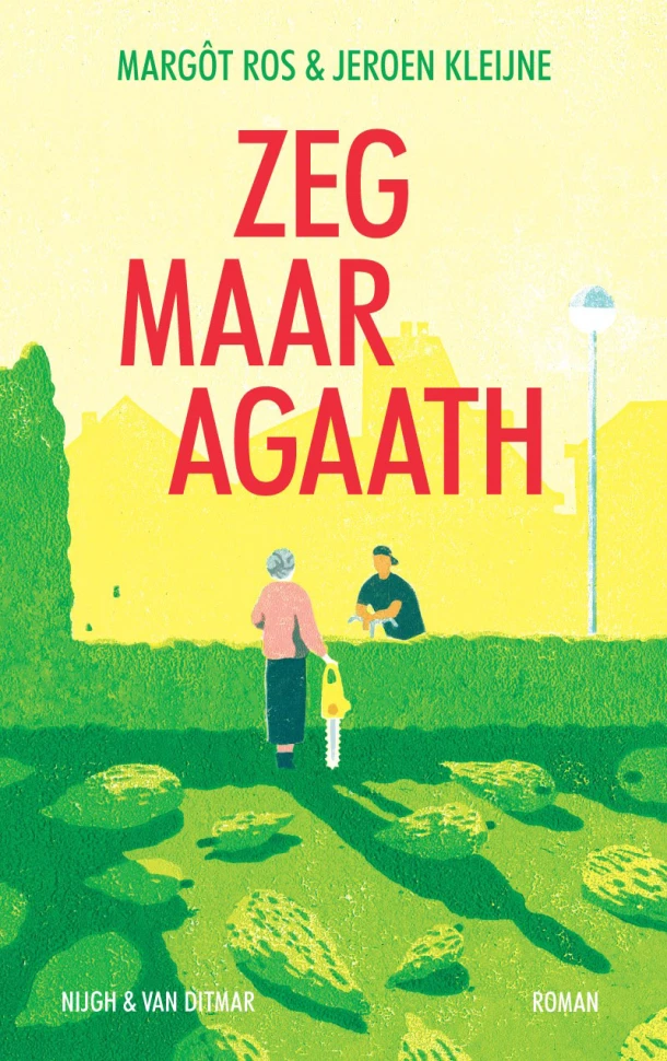 Zeg maar Agaath – Margôt Ros – boek cover