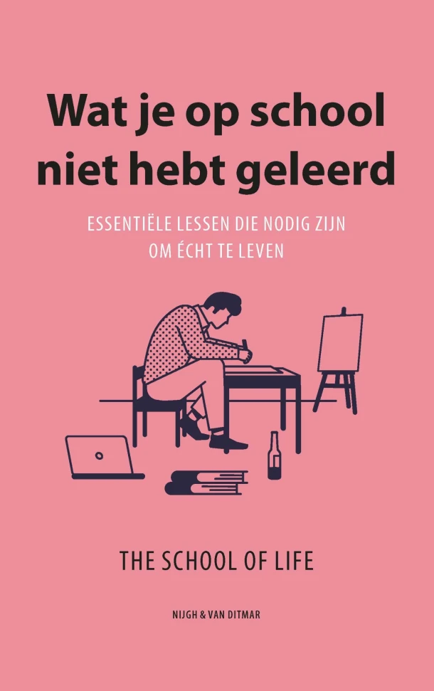 Wat je op school niet hebt geleerd – The School of Life – boek cover